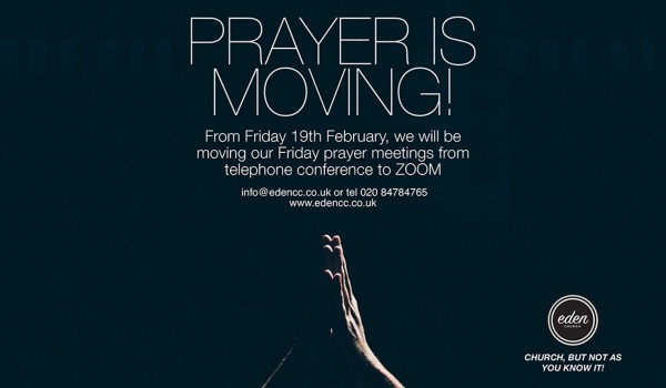 PRAYER MEETING ON ZOOM EVERY FRIDAY FROM 8PM TO 9PM