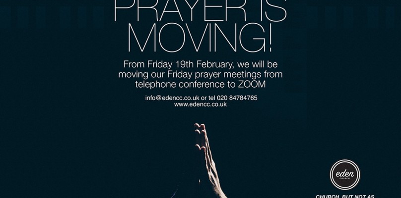 PRAYER MEETING ON ZOOM EVERY FRIDAY FROM 8PM TO 9PM